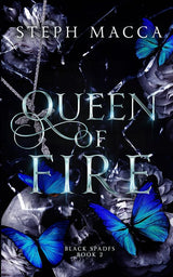 Queen of Fire: A Dark Reverse Harem Romance (Black Spades Trilogy - Book 2) by Steph Macca