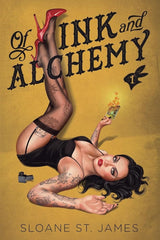 Of Ink and Alchemy (Black Rabbit) by Sloane St James