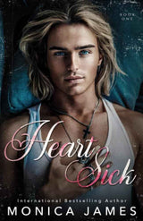 Heart Sick (Heart Memory Transfer) by Monica James B1