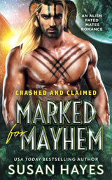 Marked For Mayhem: An Alien Fated Mates Romance cover image