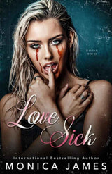 Love Sick by Monica James