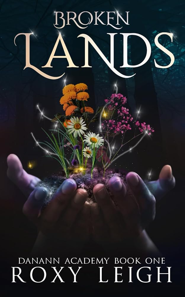 Broken Lands: Danann Academy Book One cover image