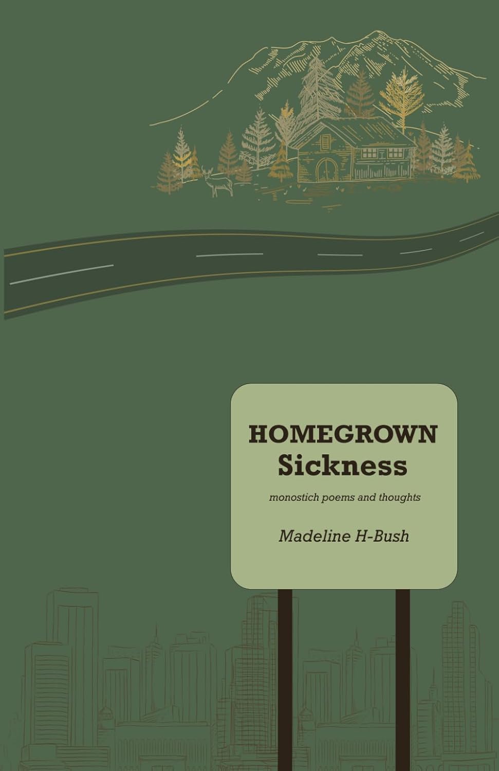 Homegrown Sickness