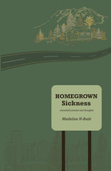 Homegrown Sickness