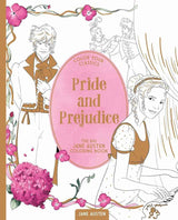 Color Your Classics Pride and Prejudice: The Big Jane Austen Coloring Book by Jane Austen, Ludovic Sall