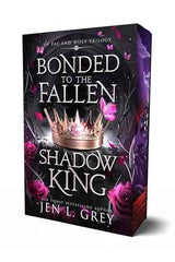 Bonded to the Fallen Shadow King by Jen L. Grey