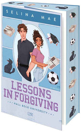 Lessons in Forgiving (Hall Beck University) by Selina Mae
