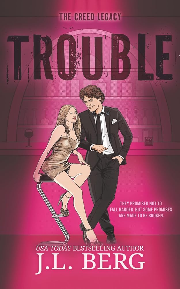 Trouble: A Friends To Lovers Marriage Of Convenience Romance (The Creed Legacy) cover image