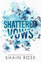 Shattered Vows (Tarnished Empire) by Shain Rose