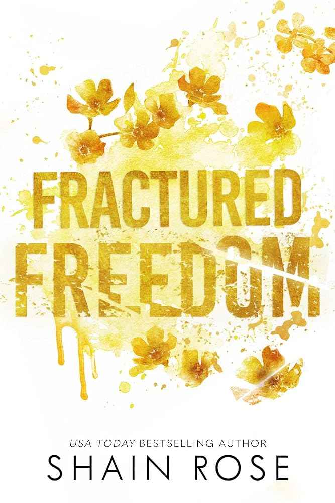 Fractured Freedom (Tarnished Empire) by Shain Rose