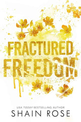 Fractured Freedom (Tarnished Empire) by Shain Rose