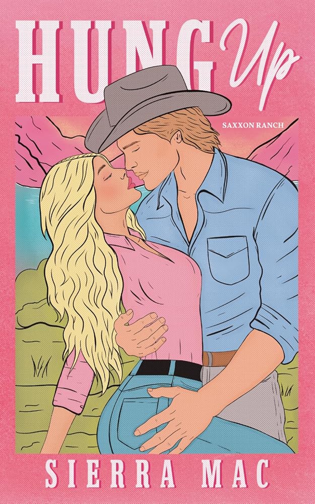 Hung Up (Saxxon Ranch) cover image