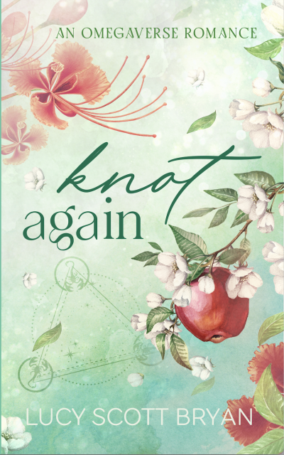 Knot Again by Lucy Scott Bryan