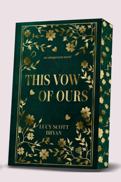 This Vow of Ours by Lucy Scott Bryan