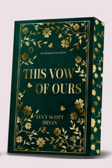This Vow of Ours by Lucy Scott Bryan