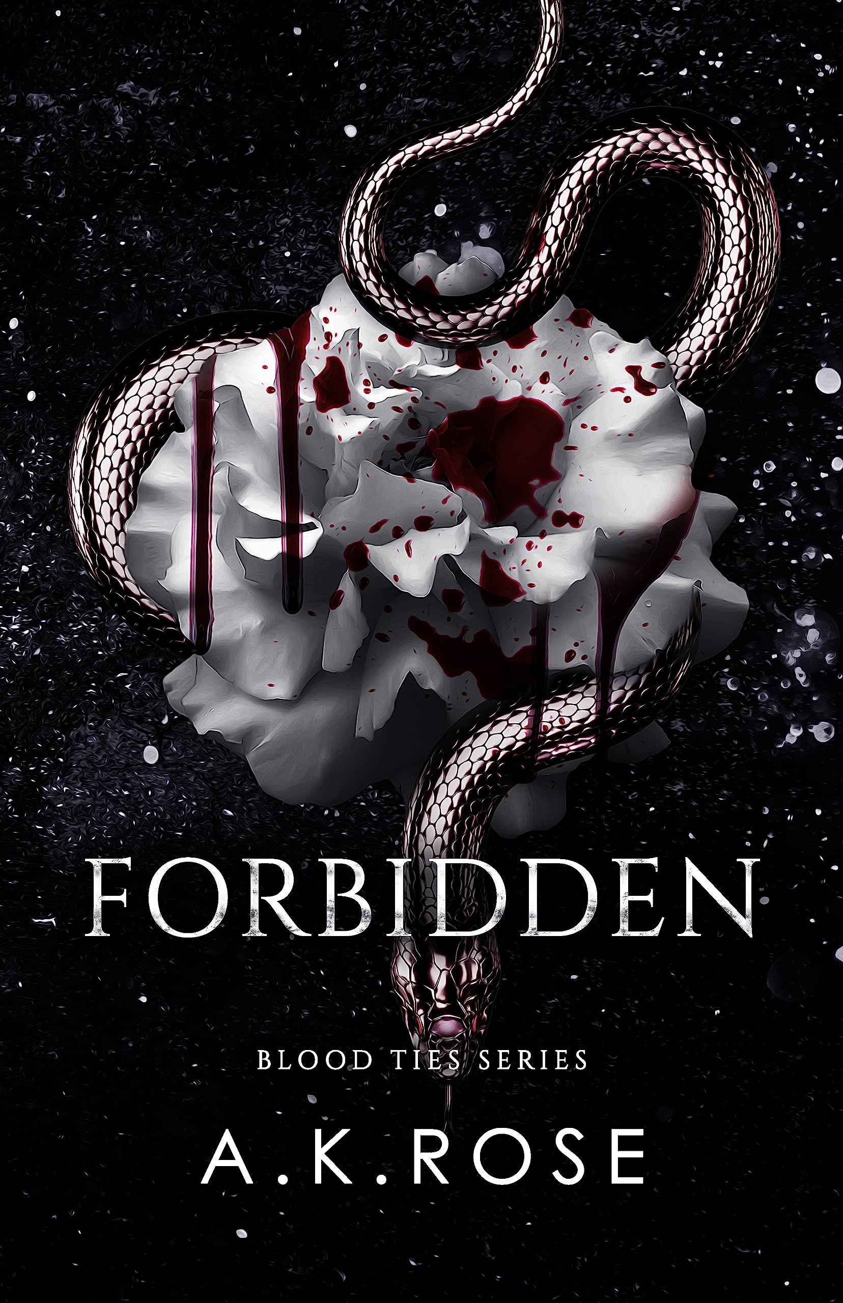 Forbidden - A.K Rose