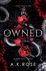 Owned - A.K Rose